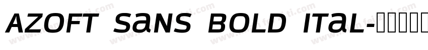 Azoft Sans Bold Ital字体转换